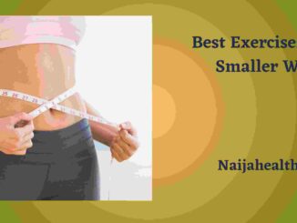 Best Exercises For A Smaller Waist
