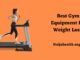 Best Gym Equipment for Weight Loss 